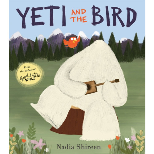Penguin Random House Children's UK Yeti and the Bird (häftad, eng)