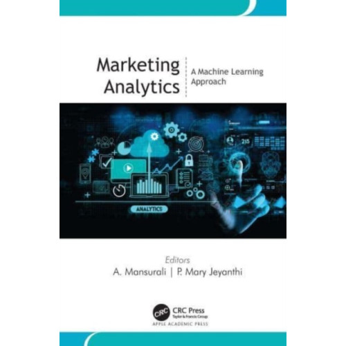 Apple academic press inc. Marketing Analytics (inbunden, eng)