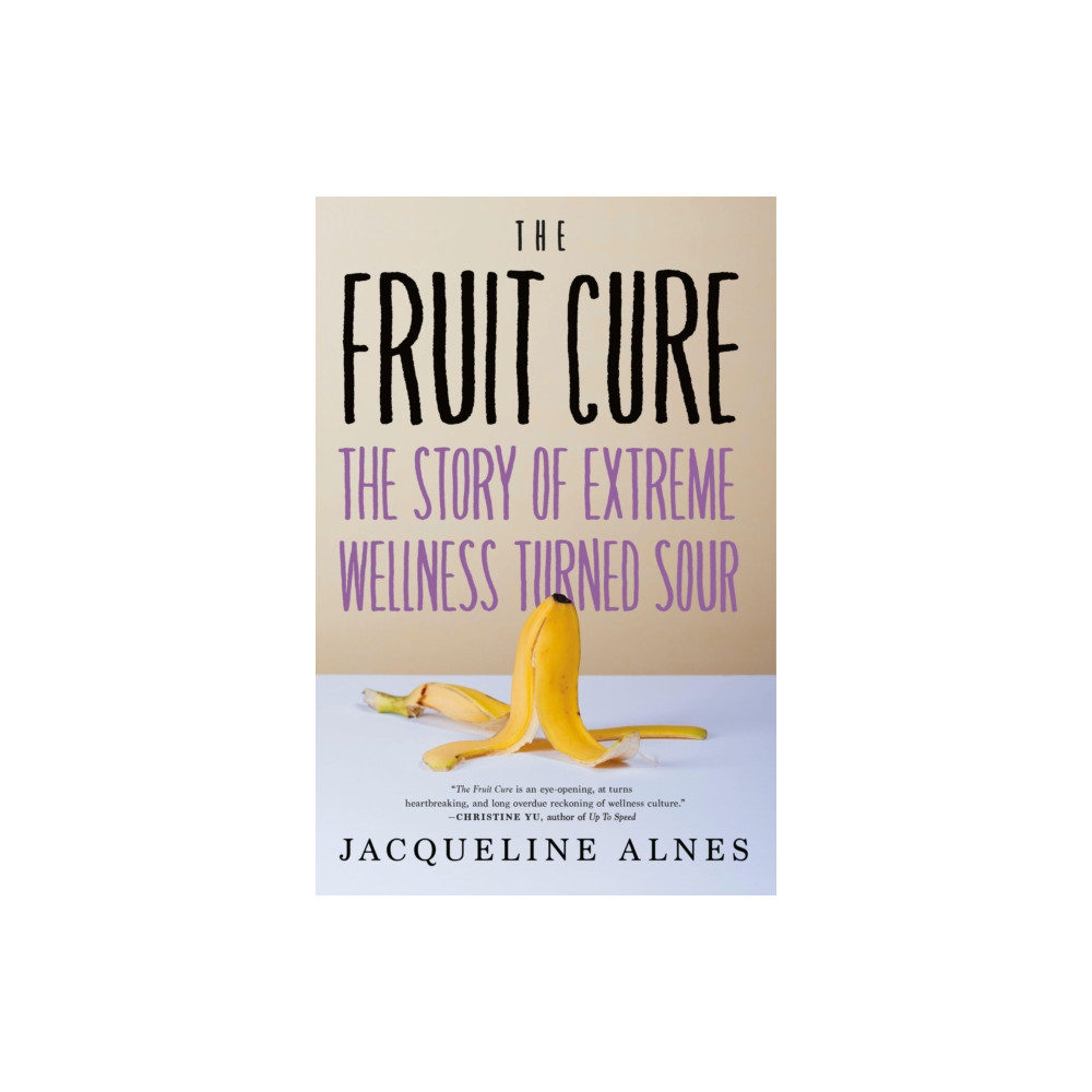 Produktbild för The Fruit Cure (inbunden, eng)