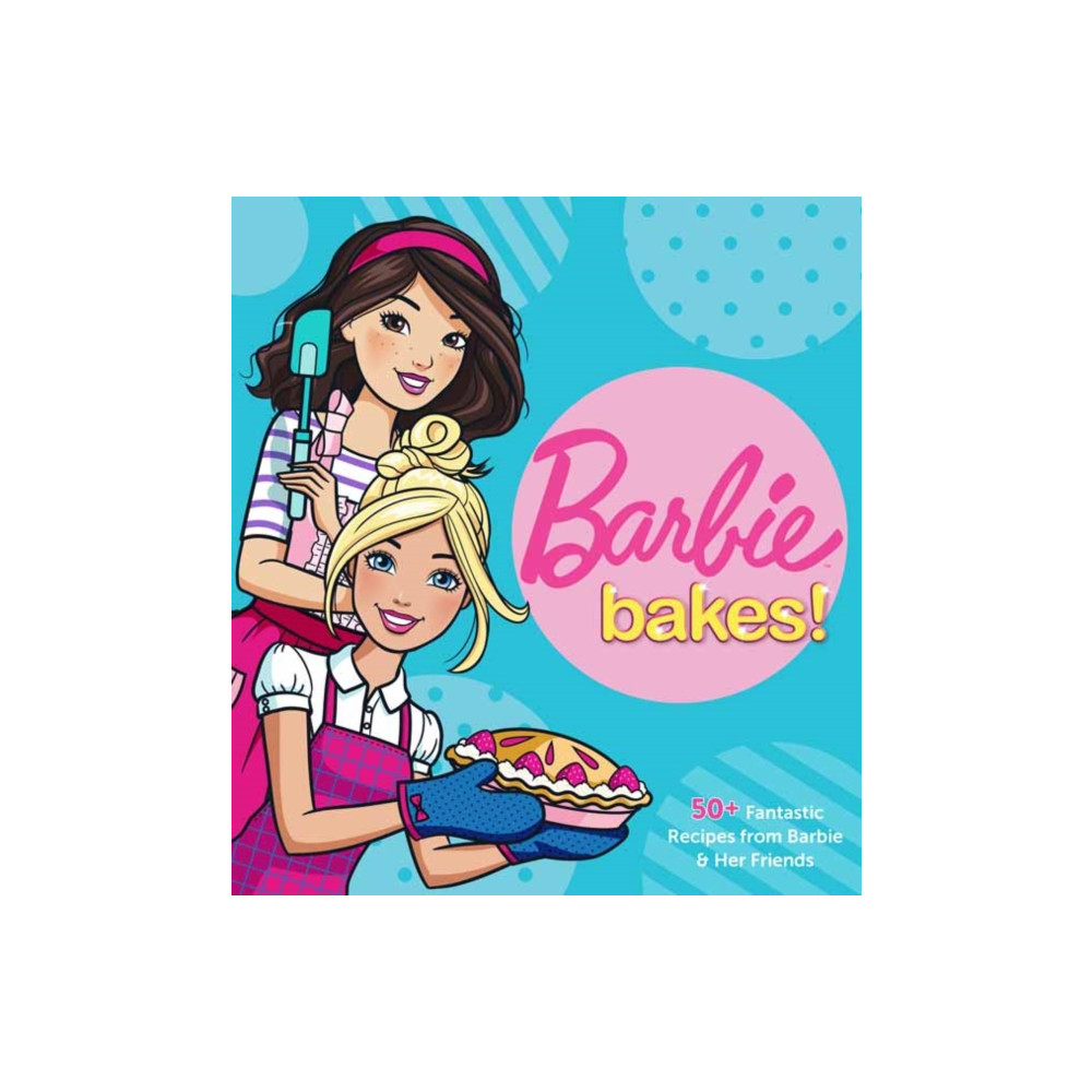Produktbild för Barbie Bakes (inbunden, eng)