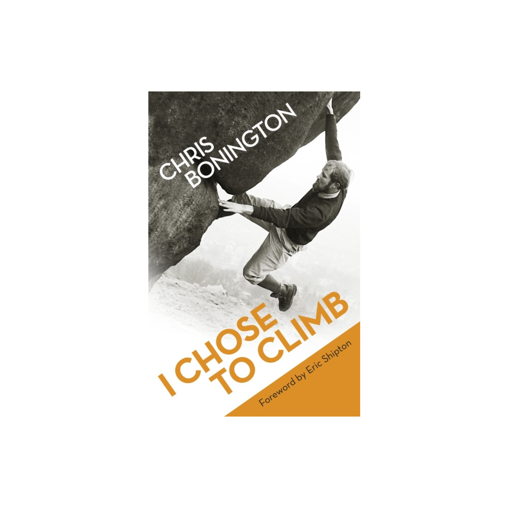 Produktbild för I Chose To Climb (häftad, eng)