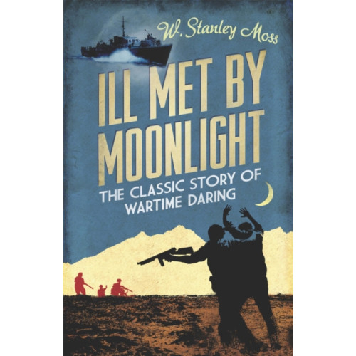 Orion Publishing Co Ill Met By Moonlight (häftad, eng)