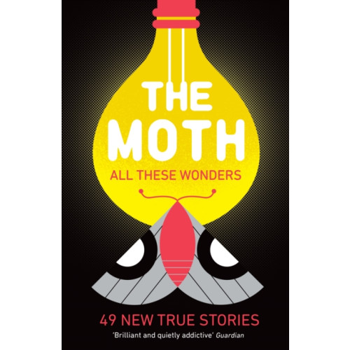 Profile Books Ltd The Moth - All These Wonders (häftad)