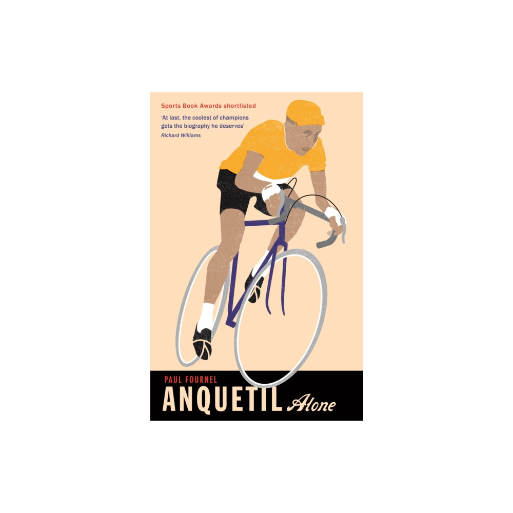 Produktbild för Anquetil, Alone (häftad, eng)