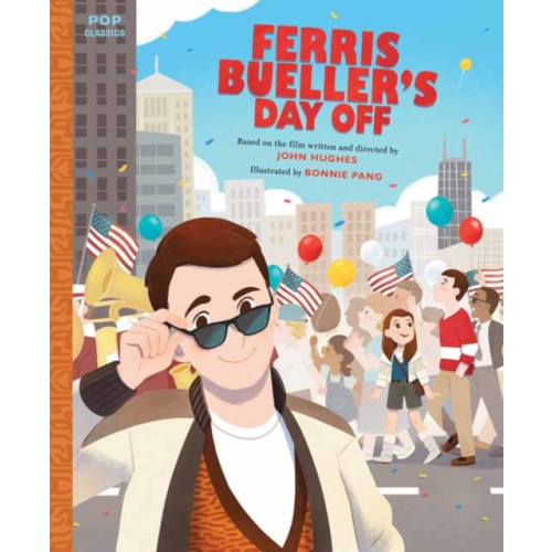 Quirk Books Ferris Bueller's Day Off (inbunden, eng)