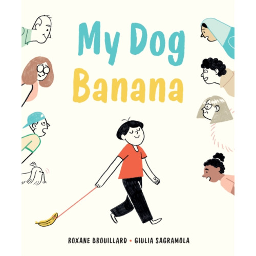 Greystone Books,Canada My Dog Banana (inbunden, eng)