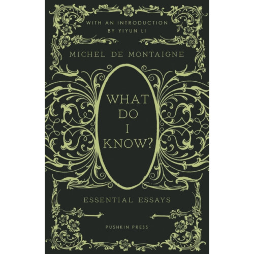 Pushkin Press What Do I Know? (inbunden, eng)