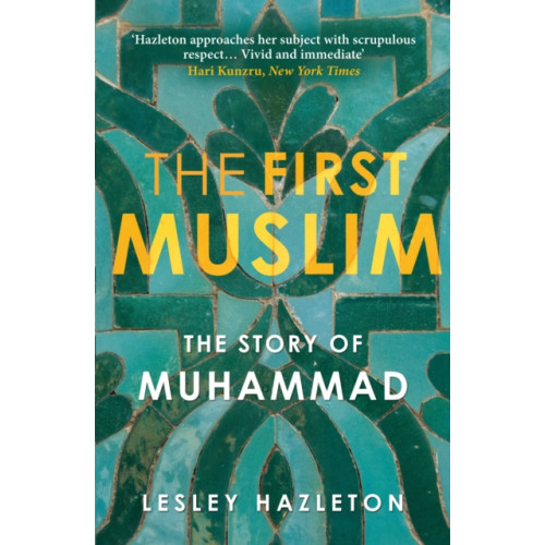 Atlantic Books The First Muslim (häftad, eng)