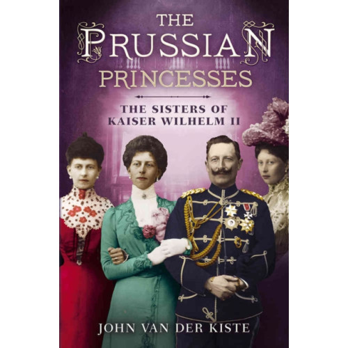 Fonthill Media Ltd Prussian Princesses (inbunden, eng)