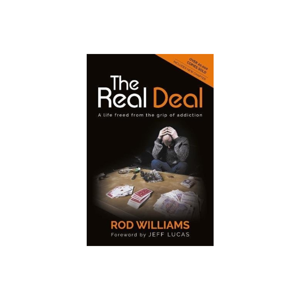Produktbild för The Real Deal: A Life Freed from the Grip of Addiction (häftad, eng)