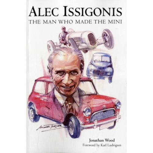 DB Publishing Alec Issigonis the Man Who Made the Mini (häftad, eng)