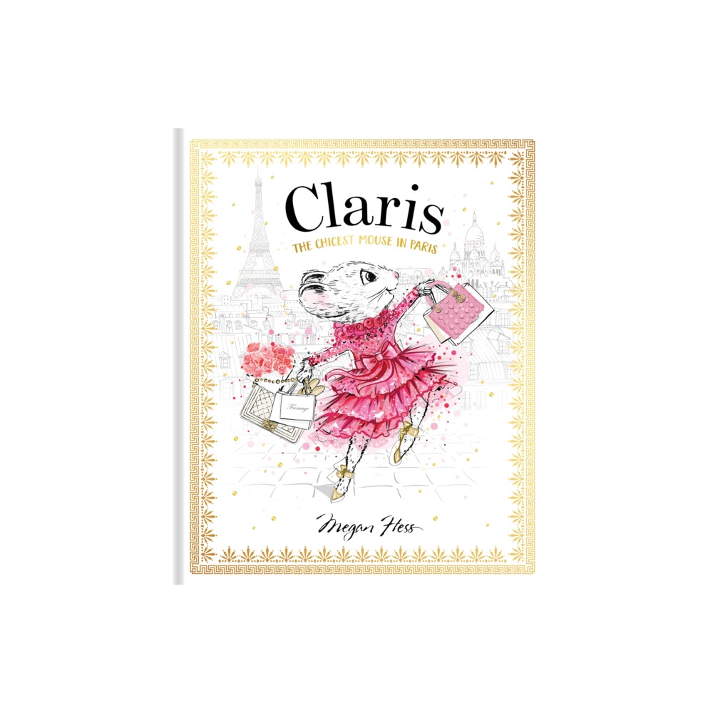 Produktbild för Claris: The Chicest Mouse in Paris (inbunden, eng)