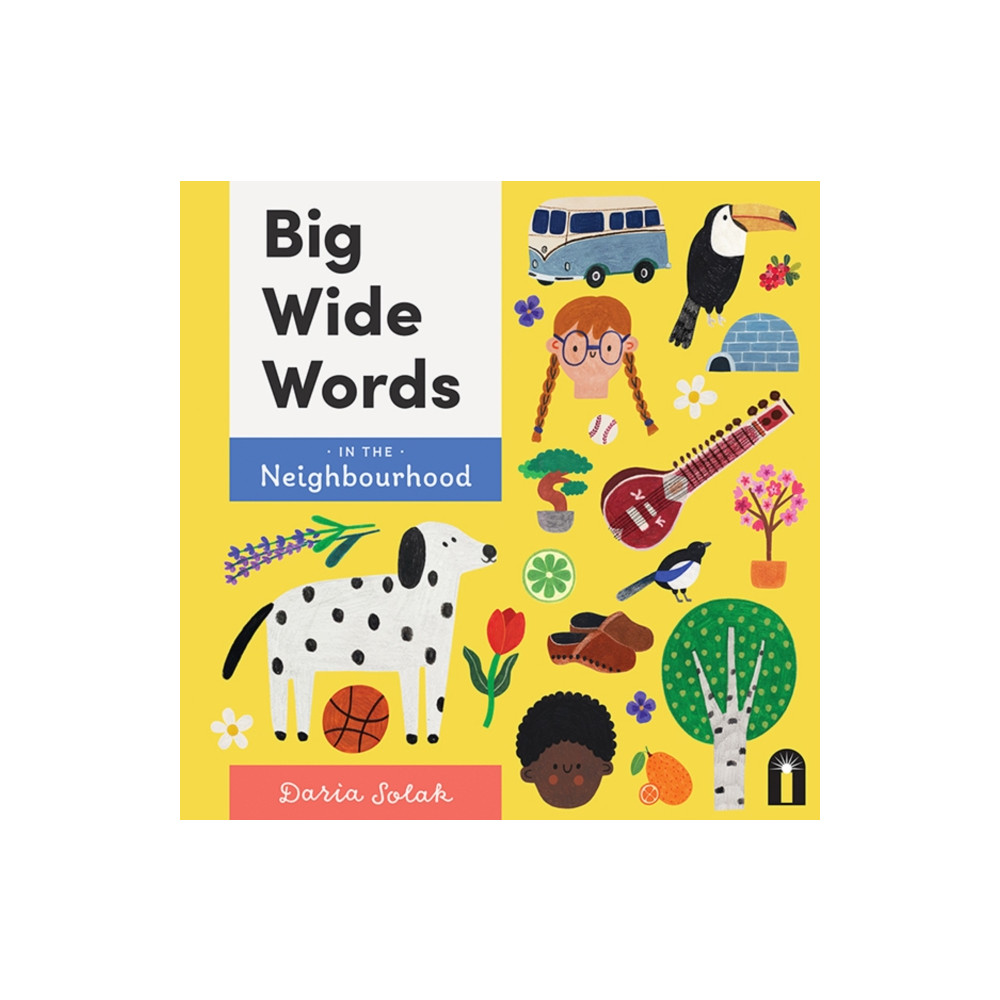 Produktbild för Big Wide Words in the Neighbourhood (bok, board book, eng)