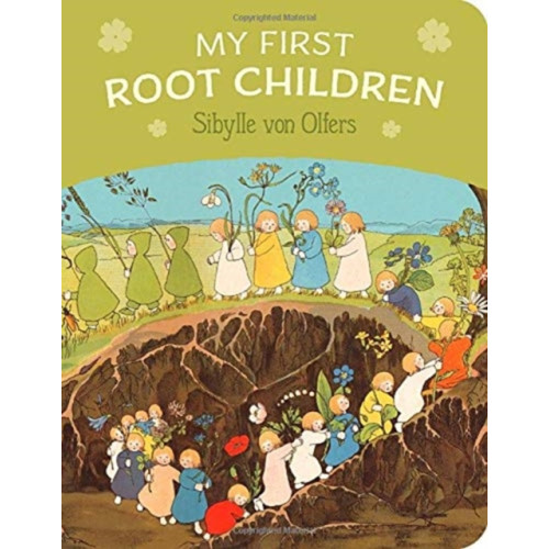 Floris Books My First Root Children (bok, board book, eng)