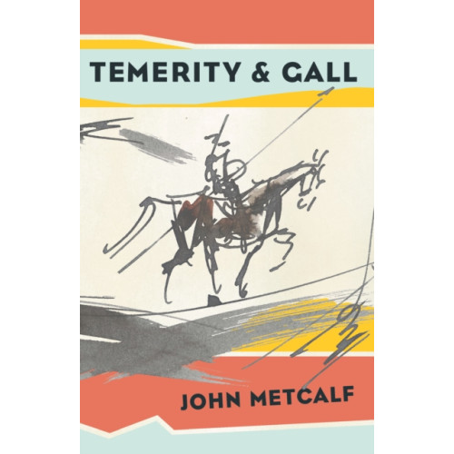 Biblioasis Temerity & Gall (häftad, eng)