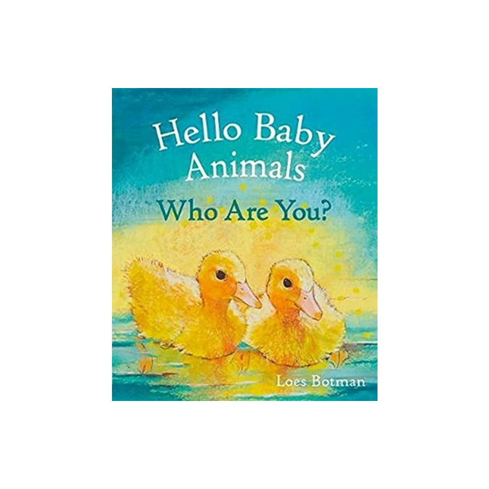 Produktbild för Hello Baby Animals, Who Are You? (bok, board book, eng)