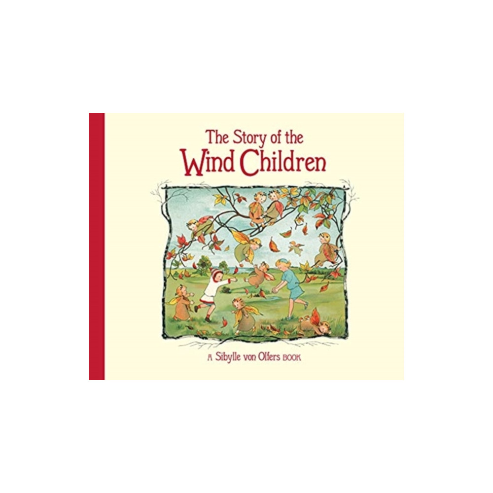 Produktbild för The Story of the Wind Children (inbunden, eng)