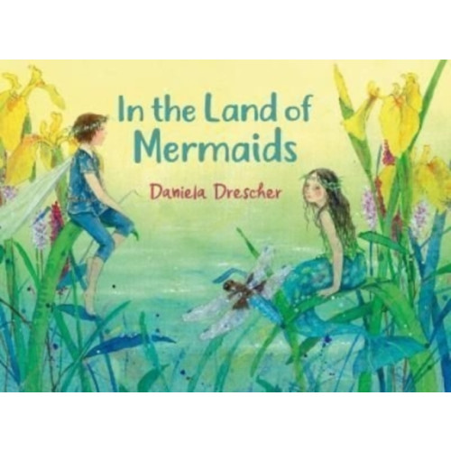 Floris Books In the Land of Mermaids (inbunden, eng)