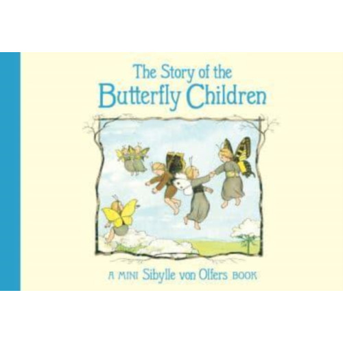 Floris Books The Story of the Butterfly Children (inbunden, eng)