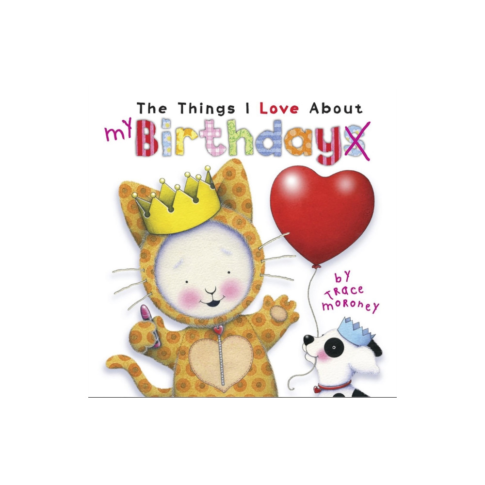 Produktbild för The Things I Love About Birthdays (inbunden, eng)