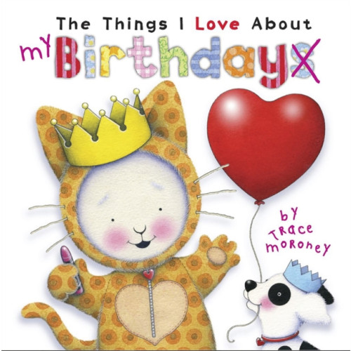 Five Mile The Things I Love About Birthdays (inbunden, eng)