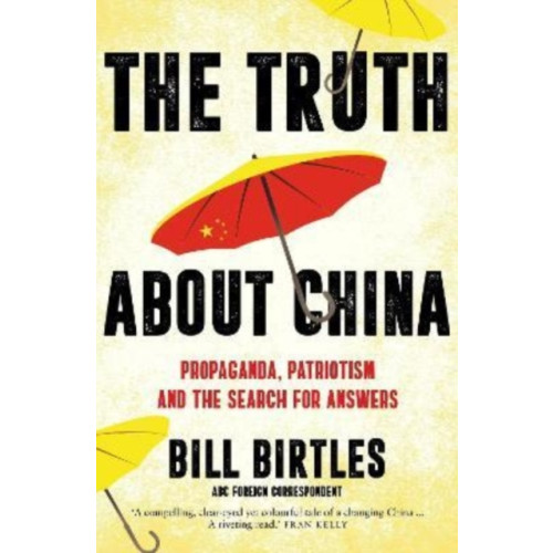 Allen & Unwin The Truth About China (häftad)