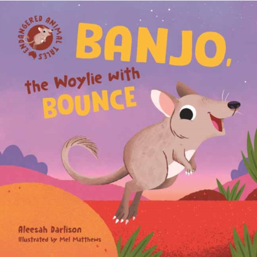 Penguin Random House Australia Endangered Animal Tales 4: Banjo, the Woylie with Bounce (inbunden, eng)