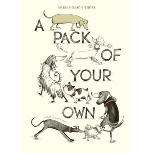 Pushkin Press A Pack of Your Own (inbunden, eng)