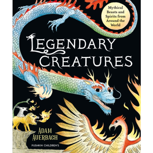 Pushkin Press Legendary Creatures (inbunden, eng)