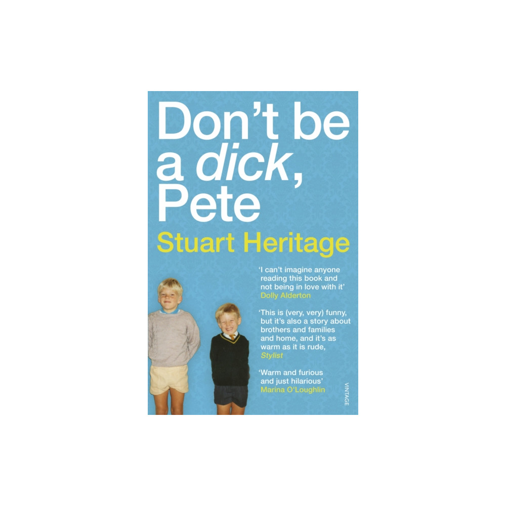 Produktbild för Don't Be a Dick Pete (häftad, eng)
