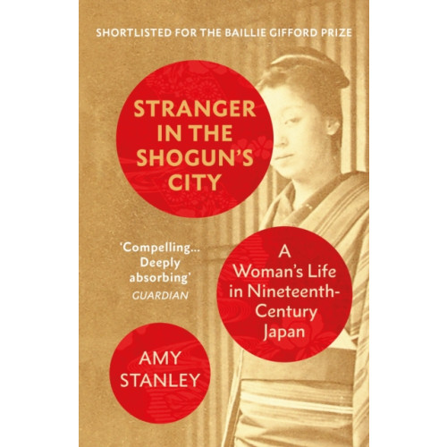 Vintage Publishing Stranger in the Shogun's City (häftad, eng)