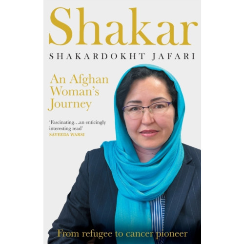 Eye Books Shakar: an Afghanistani Woman's Journey (häftad, eng)