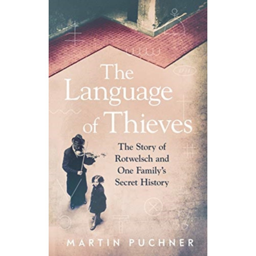 Granta Books The Language of Thieves (inbunden, eng)