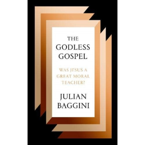 Granta Books The Godless Gospel (häftad, eng)