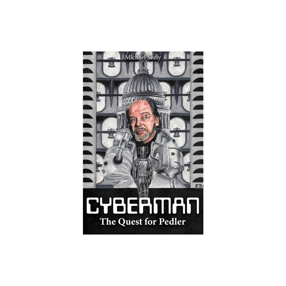 Produktbild för Cybermen - The Quest for Pedler (inbunden, eng)