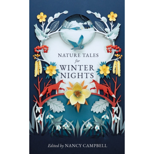 Elliott & Thompson Limited Nature Tales for Winter Nights (inbunden, eng)