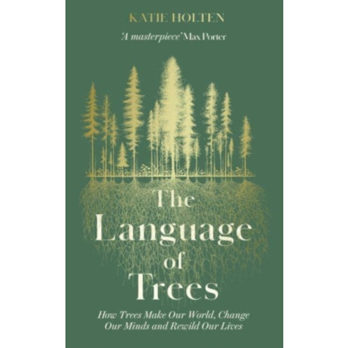 Elliott & Thompson Limited The Language of Trees (häftad, eng)