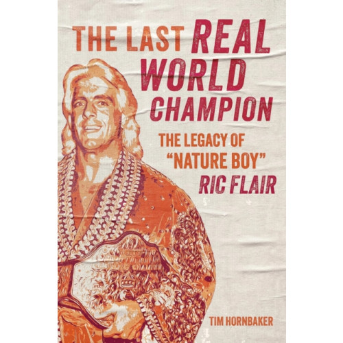 ECW Press,Canada The Last Real World Champion (häftad, eng)