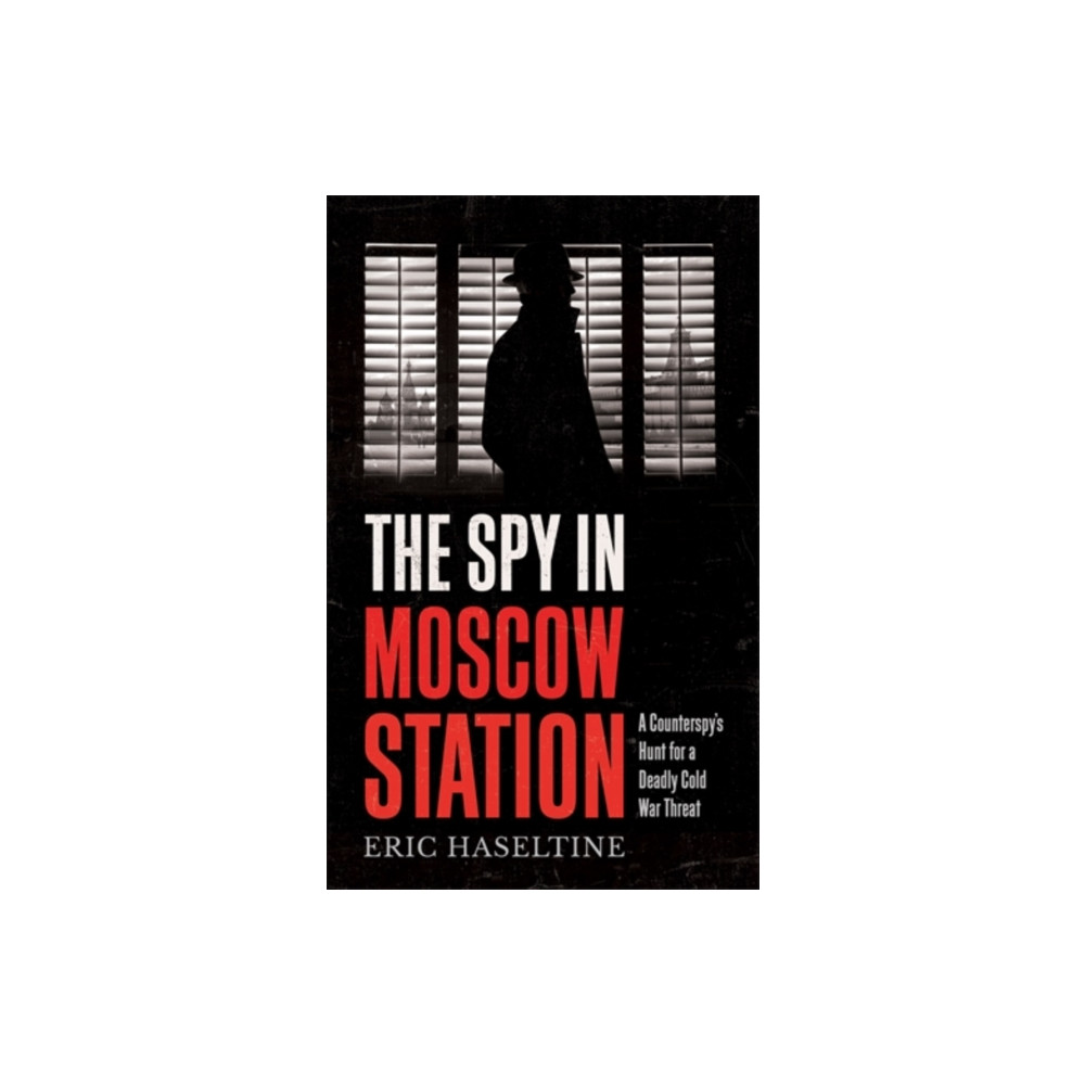 Produktbild för The Spy in Moscow Station (häftad, eng)