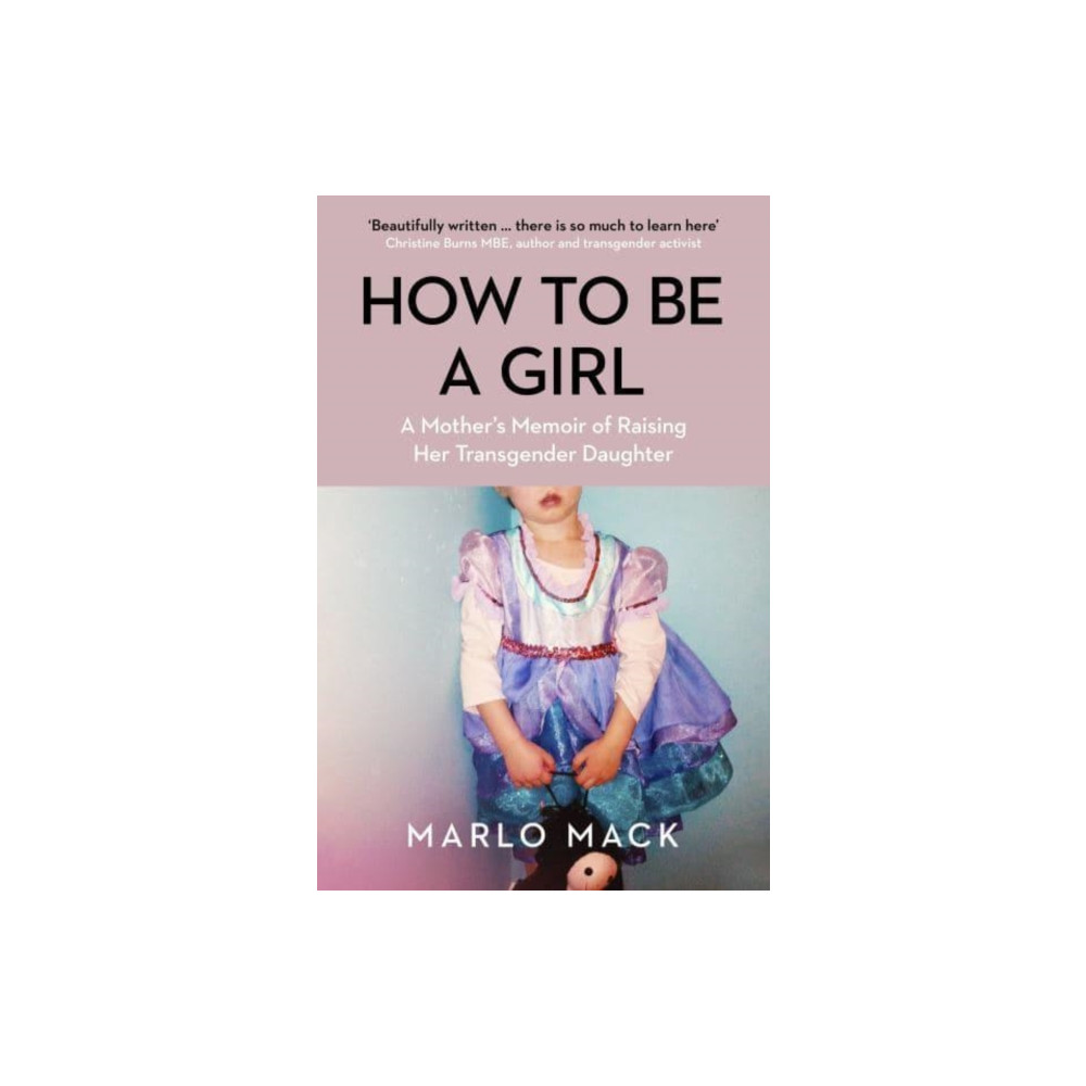 Produktbild för How to be a Girl (häftad, eng)