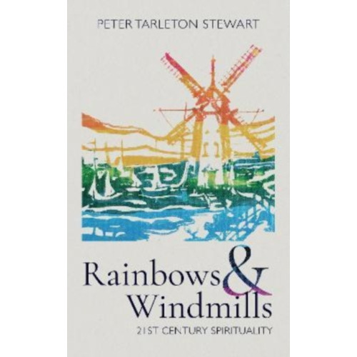 Columba Books Rainbows and Windmills (häftad, eng)