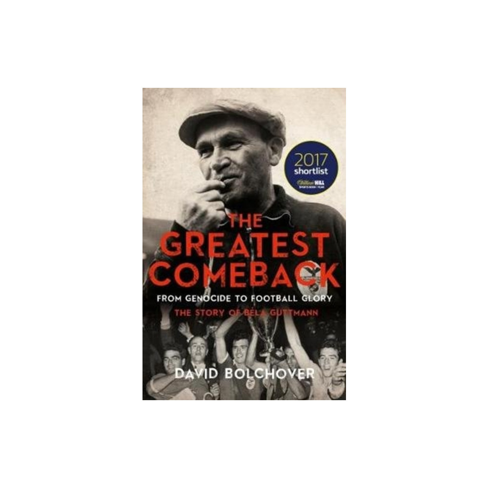 Produktbild för The Greatest Comeback: From Genocide to Football Glory (häftad, eng)
