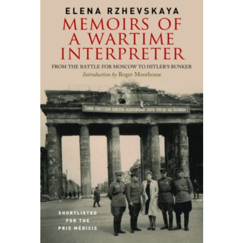 Greenhill Books Memoirs of a Wartime Interpreter (inbunden, eng)