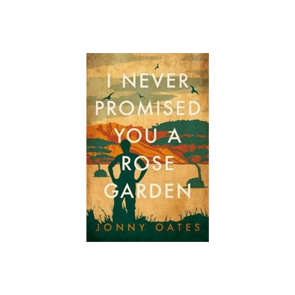 Produktbild för I Never Promised You A Rose Garden (inbunden, eng)