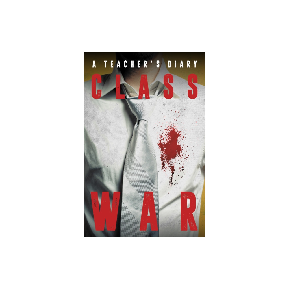 Produktbild för Class War (inbunden, eng)