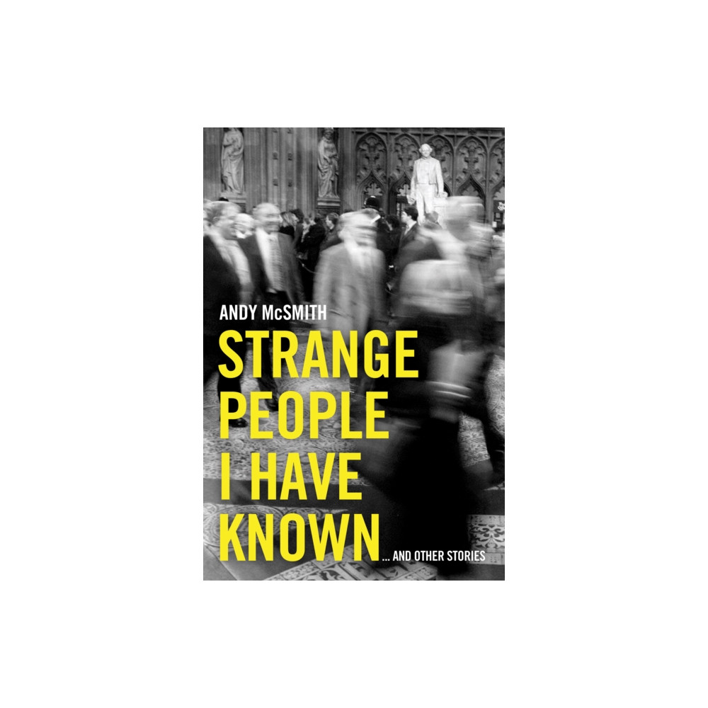 Produktbild för Strange People I Have Known (inbunden, eng)