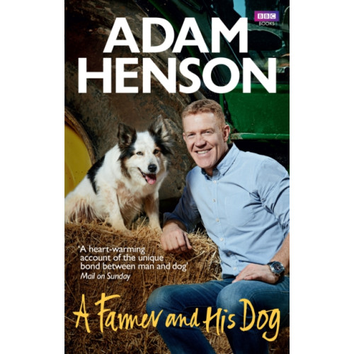 Ebury Publishing A Farmer and His Dog (häftad, eng)