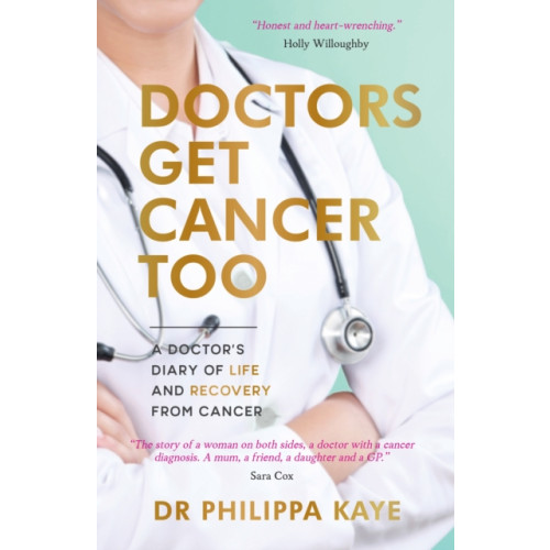 Summersdale Publishers Doctors Get Cancer Too (häftad, eng)