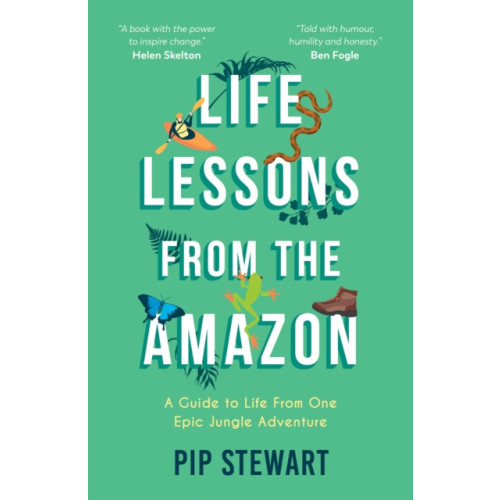 Octopus publishing group Life Lessons From the Amazon (häftad, eng)