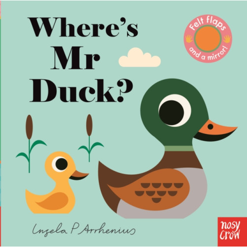 Nosy Crow Ltd Where's Mr Duck? (bok, board book, eng)